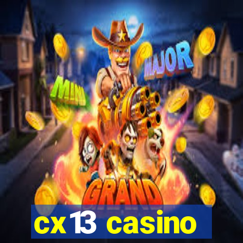 cx13 casino