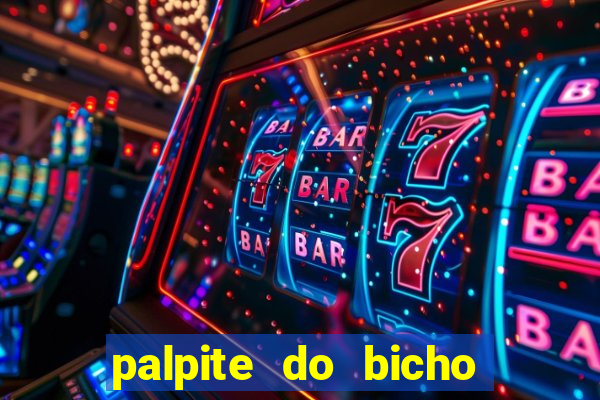 palpite do bicho deu no poste