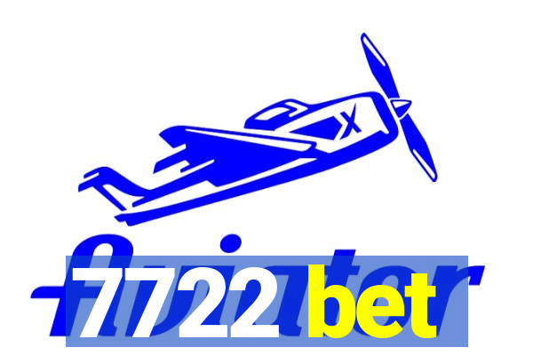 7722 bet