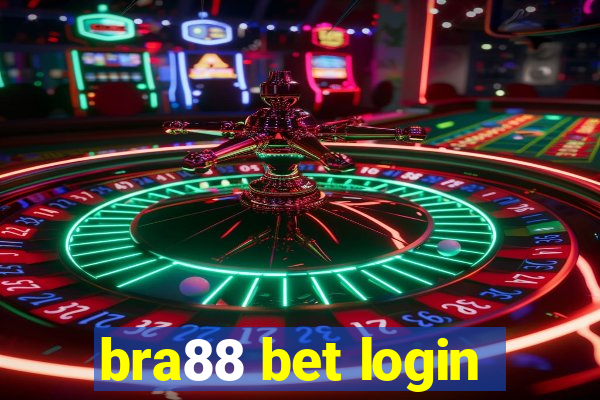 bra88 bet login