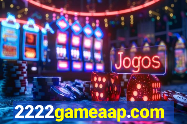 2222gameaap.com