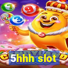 5hhh slot