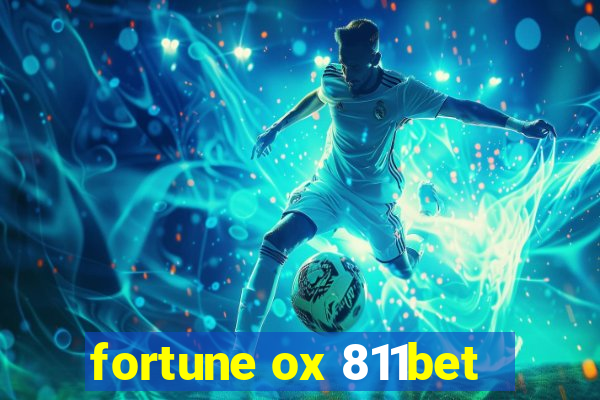 fortune ox 811bet