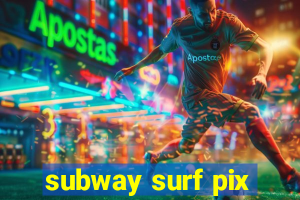 subway surf pix