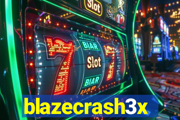 blazecrash3x