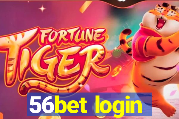 56bet login