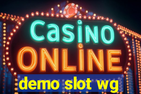 demo slot wg