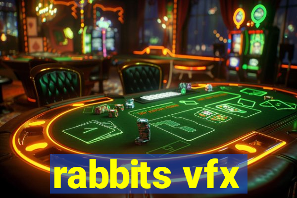 rabbits vfx