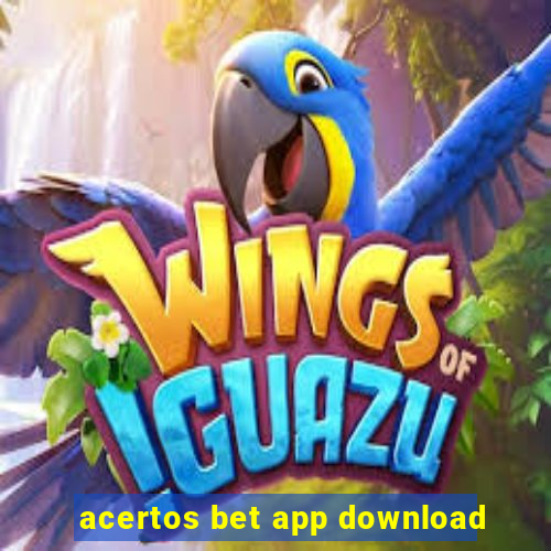 acertos bet app download