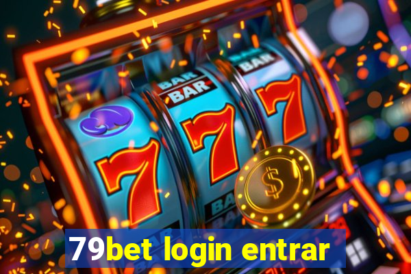 79bet login entrar