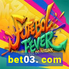 bet03. com