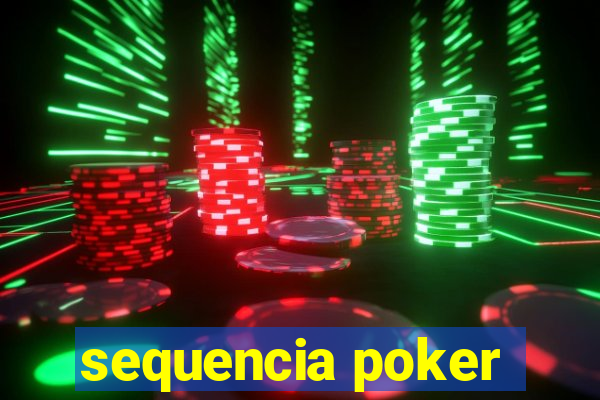 sequencia poker