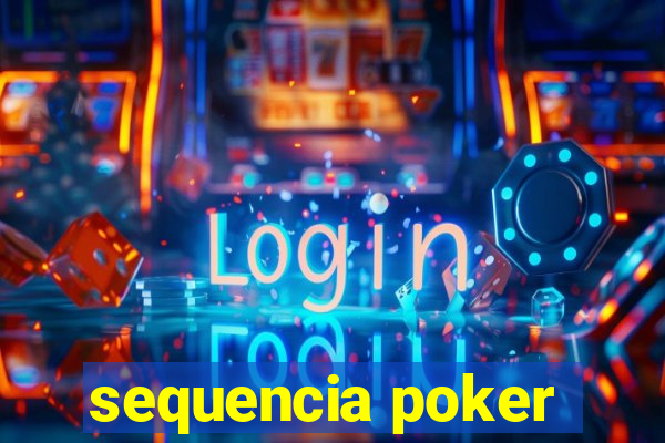 sequencia poker