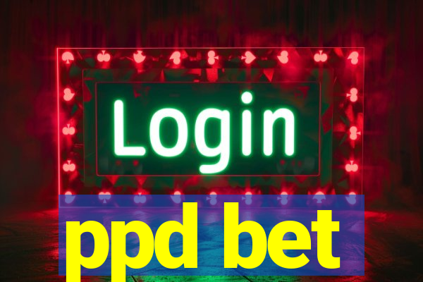 ppd bet