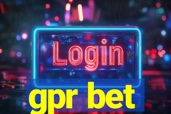 gpr bet