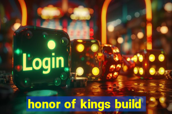 honor of kings build