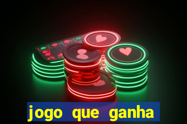 jogo que ganha dinheiro depositando 1 real