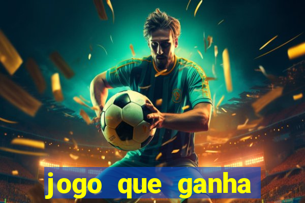 jogo que ganha dinheiro depositando 1 real