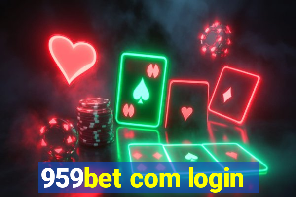 959bet com login