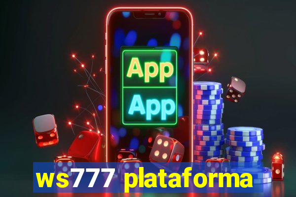 ws777 plataforma