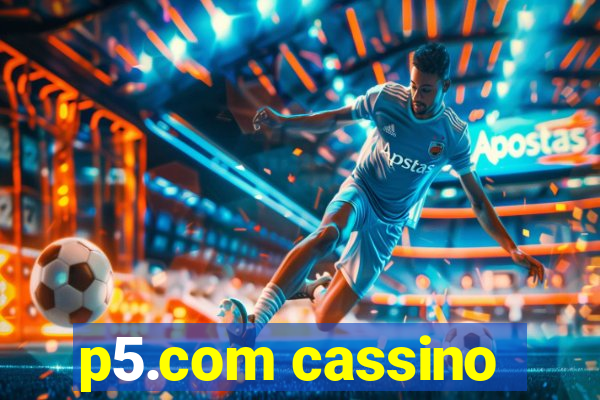 p5.com cassino