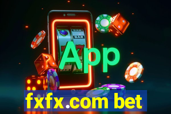 fxfx.com bet