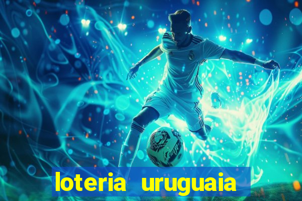 loteria uruguaia das 21 horas