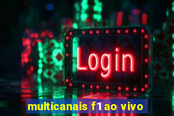 multicanais f1 ao vivo