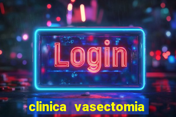 clinica vasectomia porto alegre