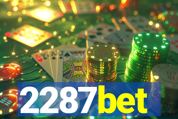 2287bet