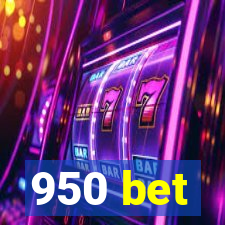 950 bet