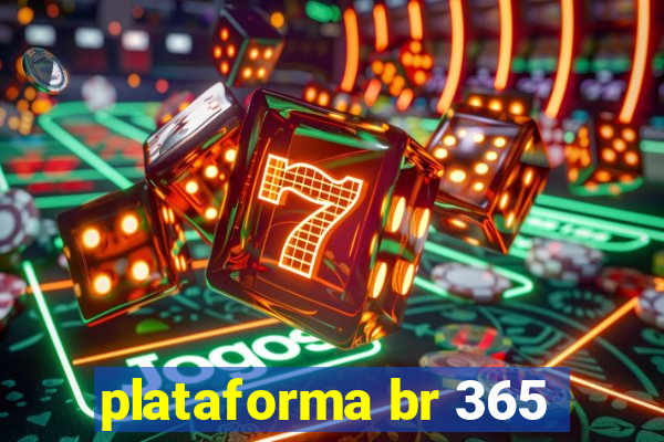 plataforma br 365