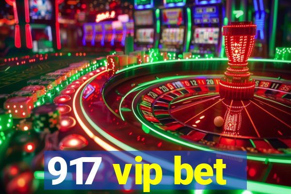 917 vip bet