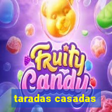 taradas casadas