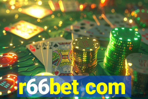 r66bet com