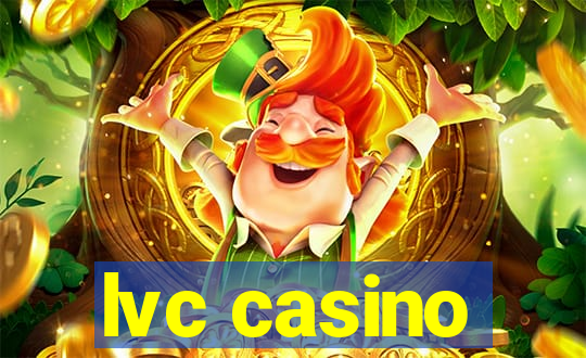 lvc casino