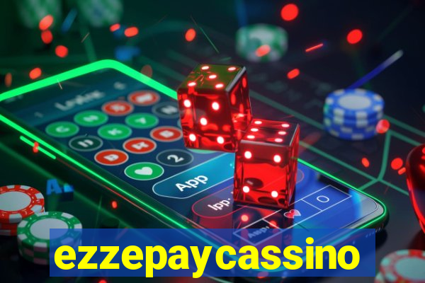 ezzepaycassino