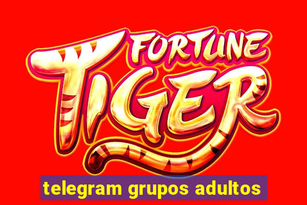 telegram grupos adultos