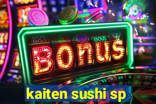 kaiten sushi sp