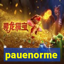 pauenorme