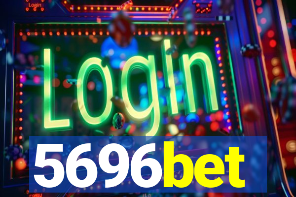 5696bet