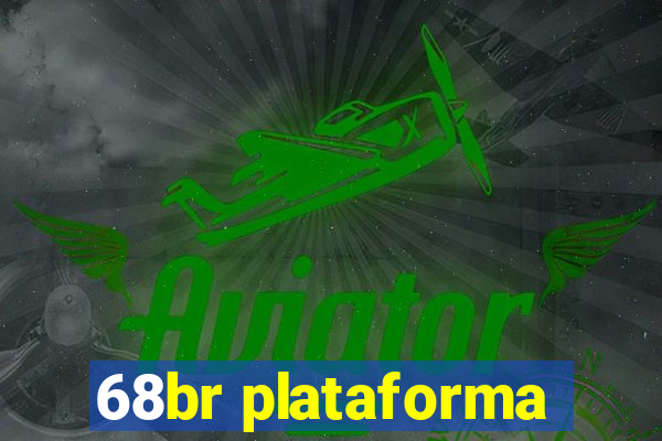 68br plataforma