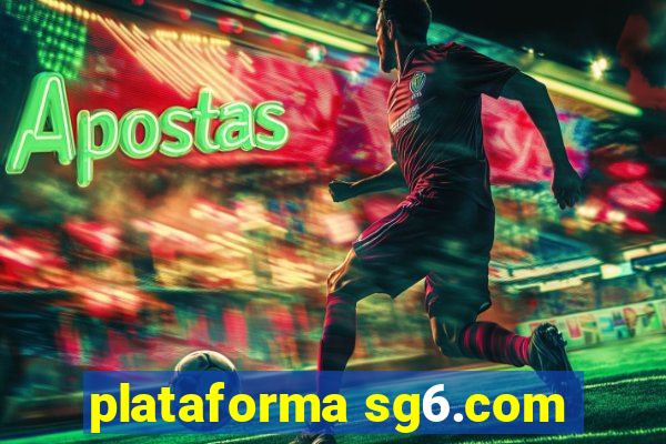 plataforma sg6.com