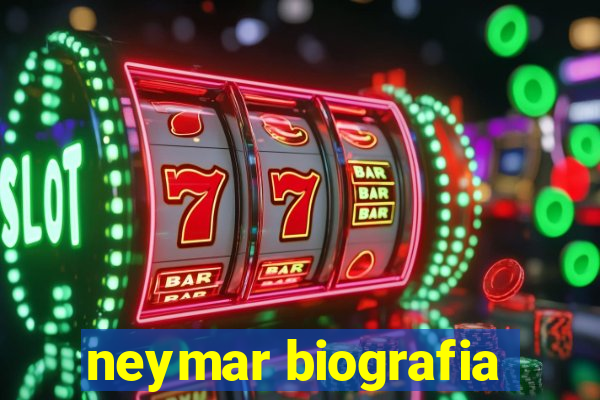 neymar biografia