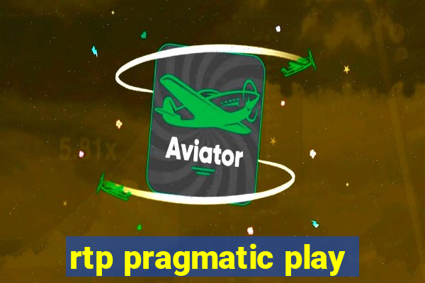 rtp pragmatic play