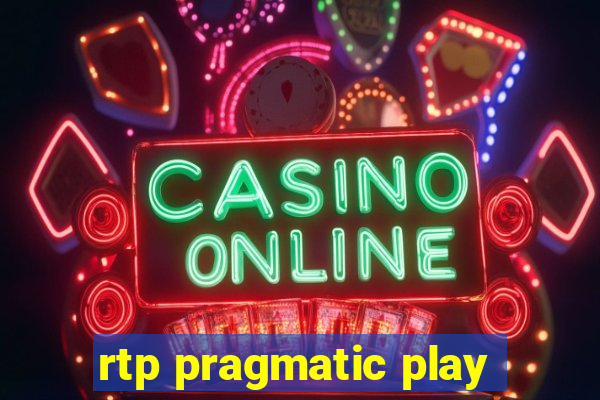 rtp pragmatic play