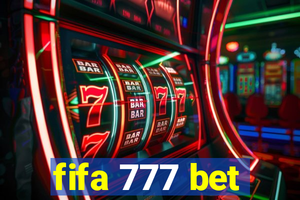 fifa 777 bet