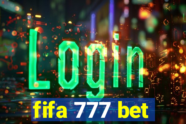 fifa 777 bet