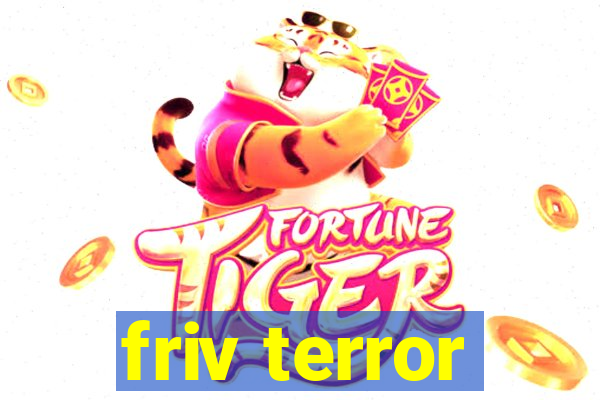 friv terror