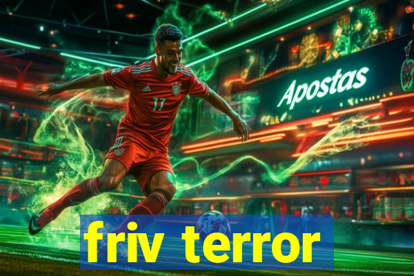 friv terror